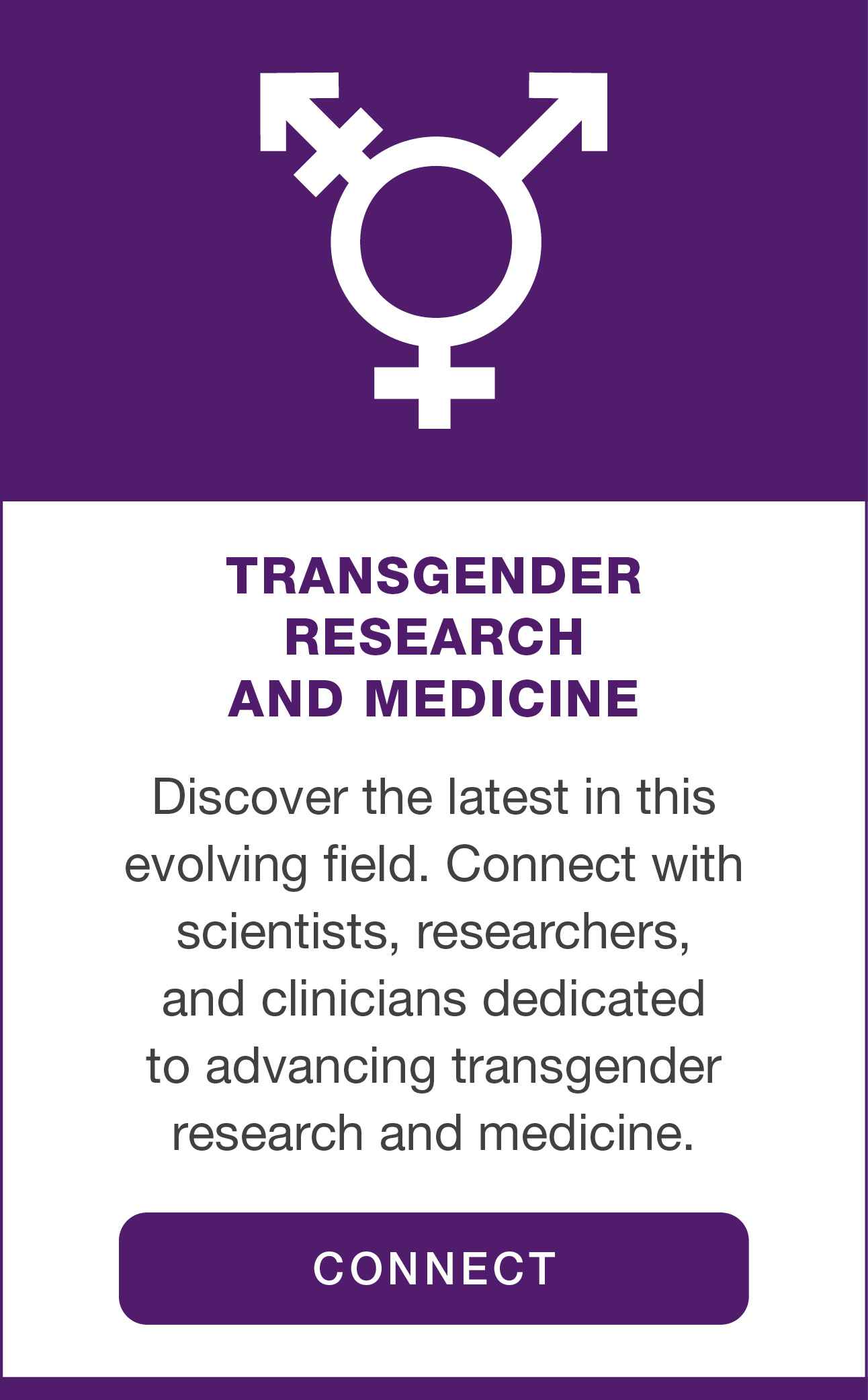 Special Interest Group: Transgender Research & Medicine
